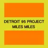 Miles Miles - Single album lyrics, reviews, download