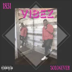 Vibez - EP by Solo Gang Era album reviews, ratings, credits