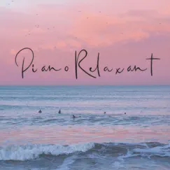 Piano relaxant : Le meilleur du piano classique by Various Artists album reviews, ratings, credits