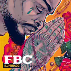 Iluminado (feat. Da Paz) - Single by FBC album reviews, ratings, credits