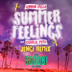 Summer Feelings (feat. Charlie Puth) [Jengi Remix] Song Lyrics