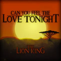 Can You Feel the Love Tonight (From 'the Lion King') Song Lyrics