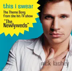 This I Swear - Single by Nick Lachey album reviews, ratings, credits