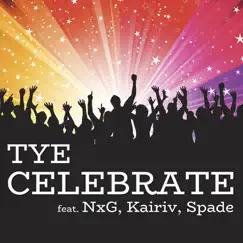 Celebrate (feat. NxG, Kairiv & Spade) Song Lyrics