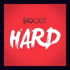 Hard (Radio Edit) - Single by ROCKIT album reviews, ratings, credits