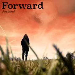 Forward - Single by Joshoel album reviews, ratings, credits