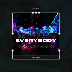 Everybody (Remix) Song Lyrics