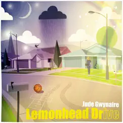 Lemonhead Drive by Jude Gwynaire album reviews, ratings, credits