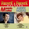 Frente a Frente: Baladas album lyrics, reviews, download