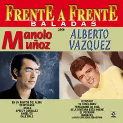 Frente a Frente: Baladas by Manolo Muñoz & Alberto Vázquez album reviews, ratings, credits