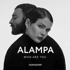 Who Are You - Single by ALAMPA album reviews, ratings, credits