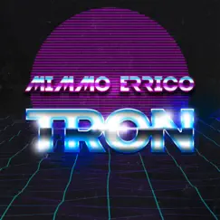 Tron (extended Mix) - Single by Mimmo Errico album reviews, ratings, credits
