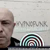 Hypnofunk - Single album lyrics, reviews, download