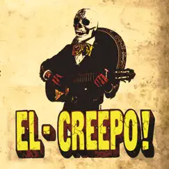 El Creepo by El Creepo album reviews, ratings, credits