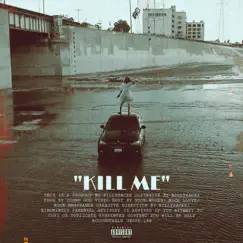 Kill Me - Single by Billyracxx album reviews, ratings, credits