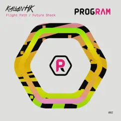 Flight Path / Future Shock - Single by Kallan HK album reviews, ratings, credits
