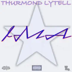 Ima Star - Single by Thurmond Lytell album reviews, ratings, credits