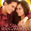 It Takes a Man And a Woman - Single album lyrics, reviews, download