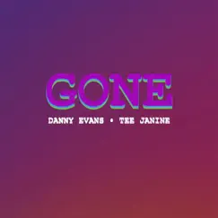 Gone (feat. Tee Janine) Song Lyrics