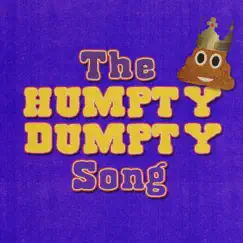 The Humpty Dumpty Song - Single by Poop Emoji album reviews, ratings, credits