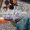 Portrait Mode (feat. Thrillah) - Single album lyrics, reviews, download