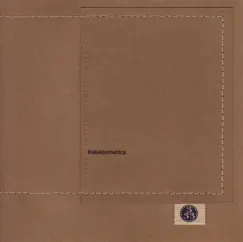 Kaleidometrics - EP by MOOSE HILL, digital love & peace & three berry icecream album reviews, ratings, credits