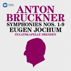 Bruckner: Symphonies Nos. 1 - 9 by Eugen Jochum & Staatskapelle Dresden album reviews, ratings, credits