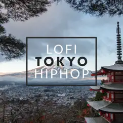 Lofi Tokyo Hip Hop Song Lyrics