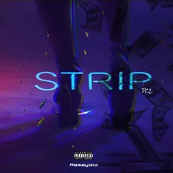Strip - Single by Reseyolo album reviews, ratings, credits