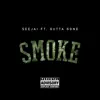 Smoke (feat. Gutta Gone & Kevin Tate) - Single album lyrics, reviews, download