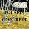 POLARIS GO STREET album lyrics, reviews, download