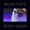 Rooftops - Single album lyrics, reviews, download