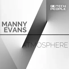 Atmosphere - Single by Manny Evans album reviews, ratings, credits
