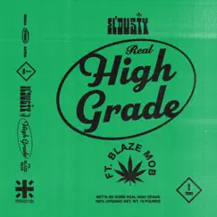 Real High Grade - Single by El Dusty & Blaze Mob album reviews, ratings, credits