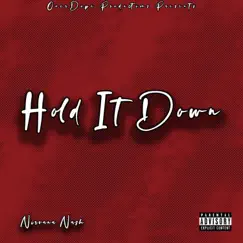 Hold It Down - Single by Nirvana Nash album reviews, ratings, credits