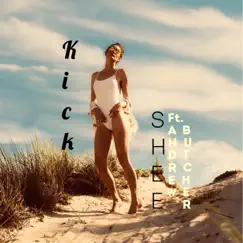 Kick - Single by Andrew Butcher & Shee album reviews, ratings, credits