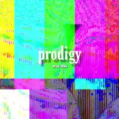 Prodigy - Single by Xoldex album reviews, ratings, credits