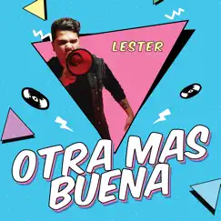 Otra Más Buena Song Lyrics