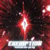 Exemption - Single album lyrics, reviews, download