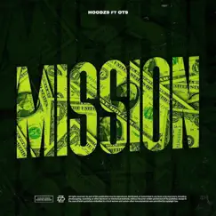 Mission (feat. Ot9) Song Lyrics
