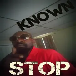 Stop - Single by Known album reviews, ratings, credits