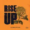 Rise Up (feat. Faith) - Single album lyrics, reviews, download