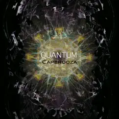 Quantum - Single by Caperooza album reviews, ratings, credits