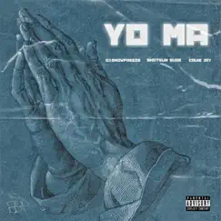 Yo Ma (feat. Shotgun Suge & Louie Jay) Song Lyrics