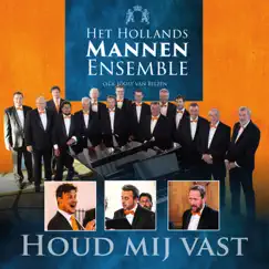 Houd Mij Vast by Het Hollands Mannen Ensemble album reviews, ratings, credits