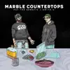 Marble Countertops album lyrics, reviews, download