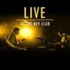 Live At Key Club album lyrics, reviews, download