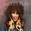 More Fyah album lyrics, reviews, download