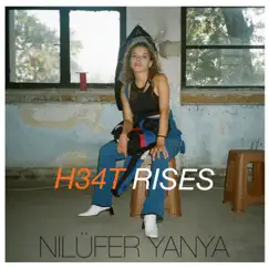 H34t Rises - Single by Nilüfer Yanya album reviews, ratings, credits