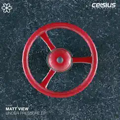 Under Pressure - EP by Matt View album reviews, ratings, credits